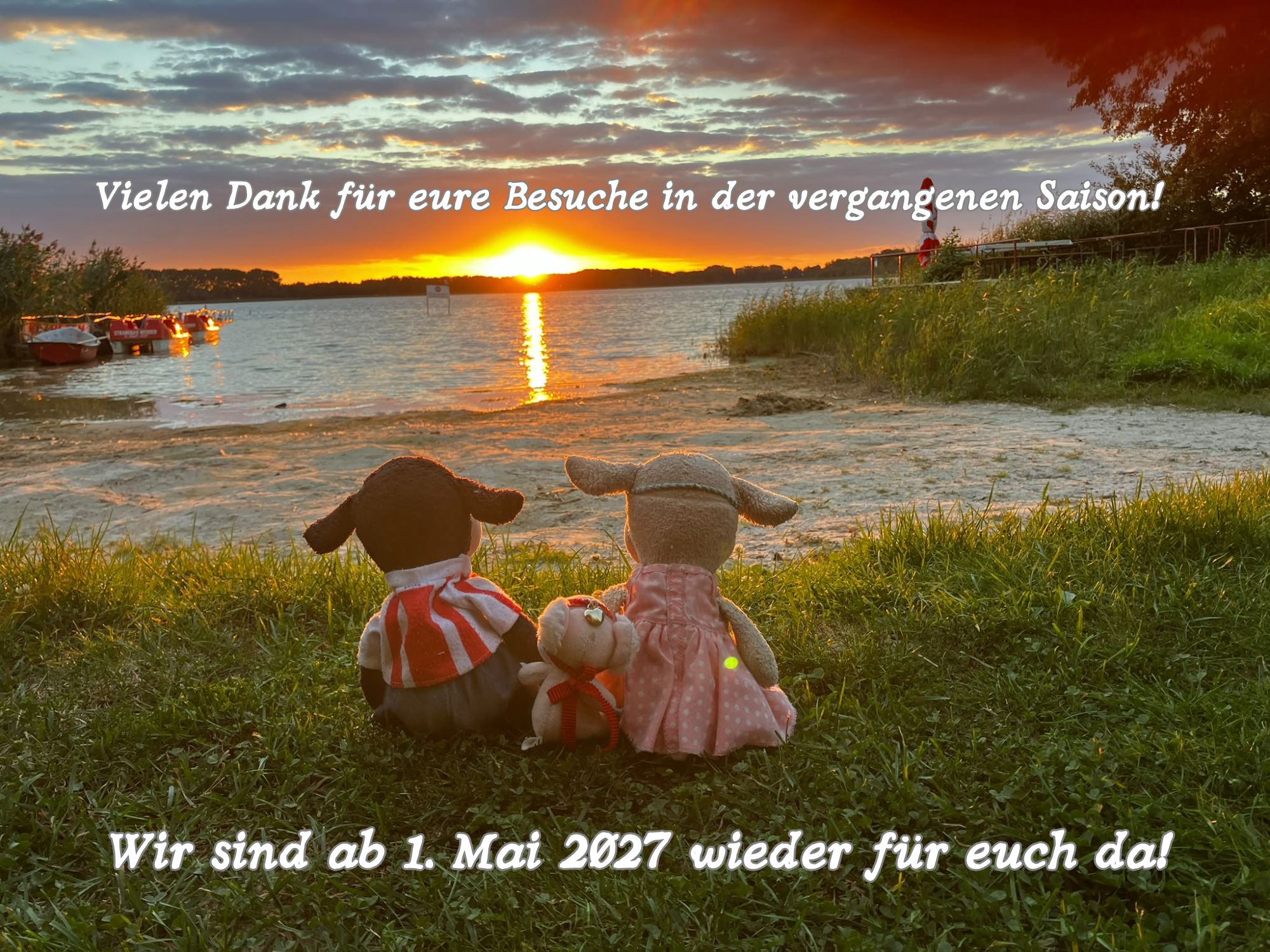 Vielen Dank für eure Besuche in der vergangenen Saison. Wir sind ab 1. Mai 2027 wieder für euch da!